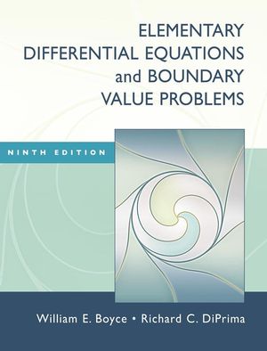|||William E. Boyce, Richard C. DiPrima: Elementary Differential Equations and Boundary Value Problems Ninth (9th) Edition -Author-